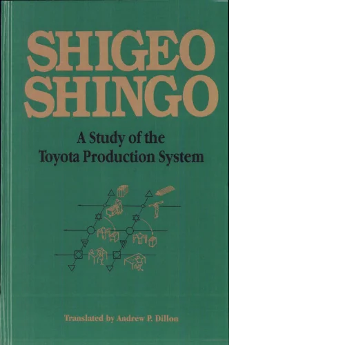 Shigeo Shingo A study of Toyota Production system