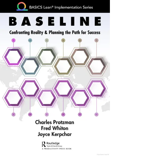 “Baseline: Confronting Reality and Planning the Path for Success”