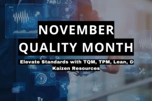 Quality month