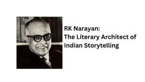 RK Narayan The Literary Architect