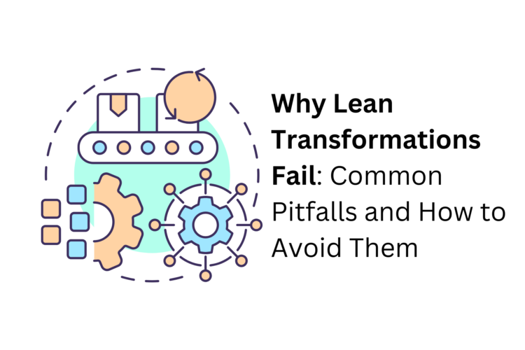 Why Lean Transformations Fail